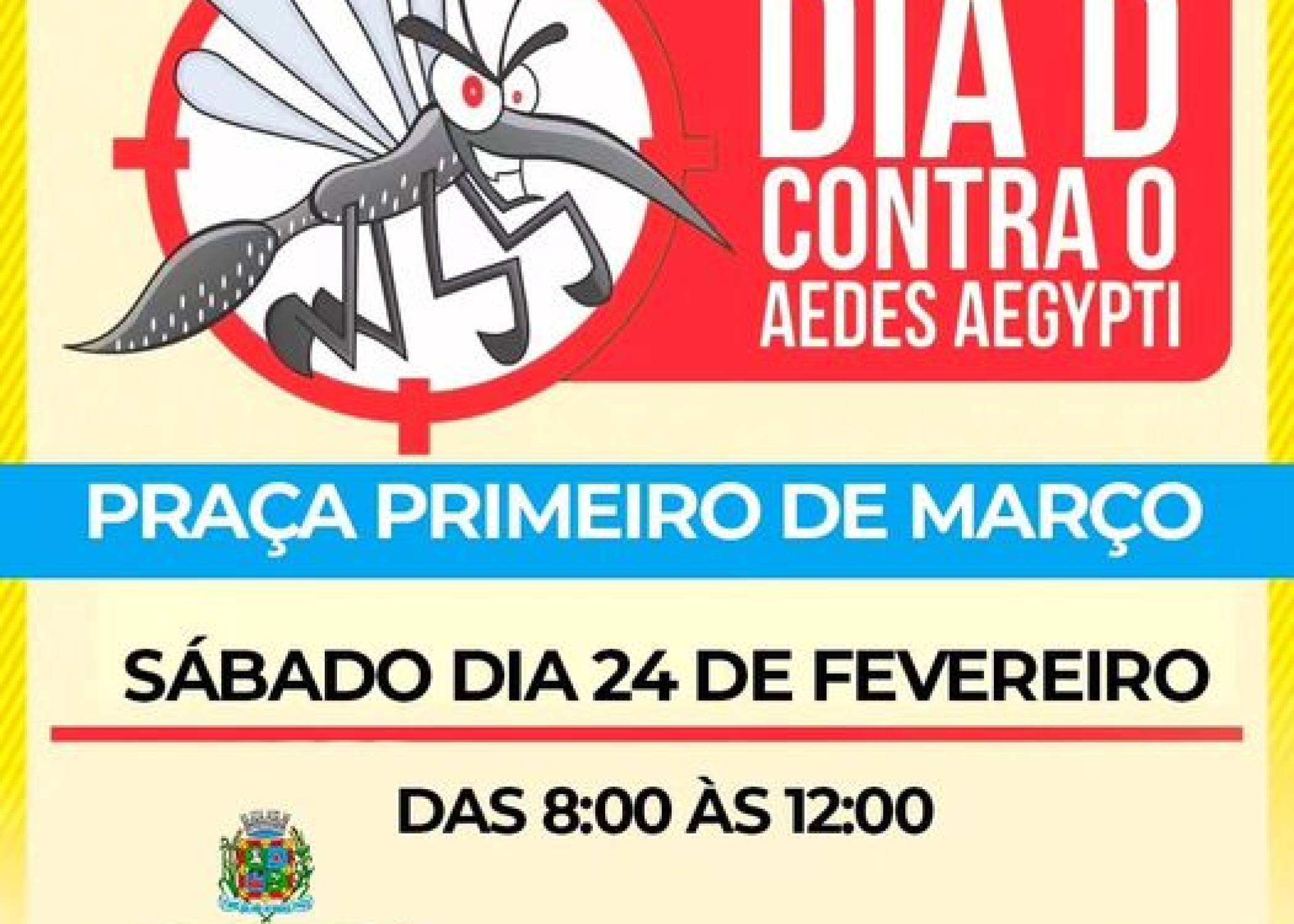 DIA D CONTRA O AEDES AEGYPTI